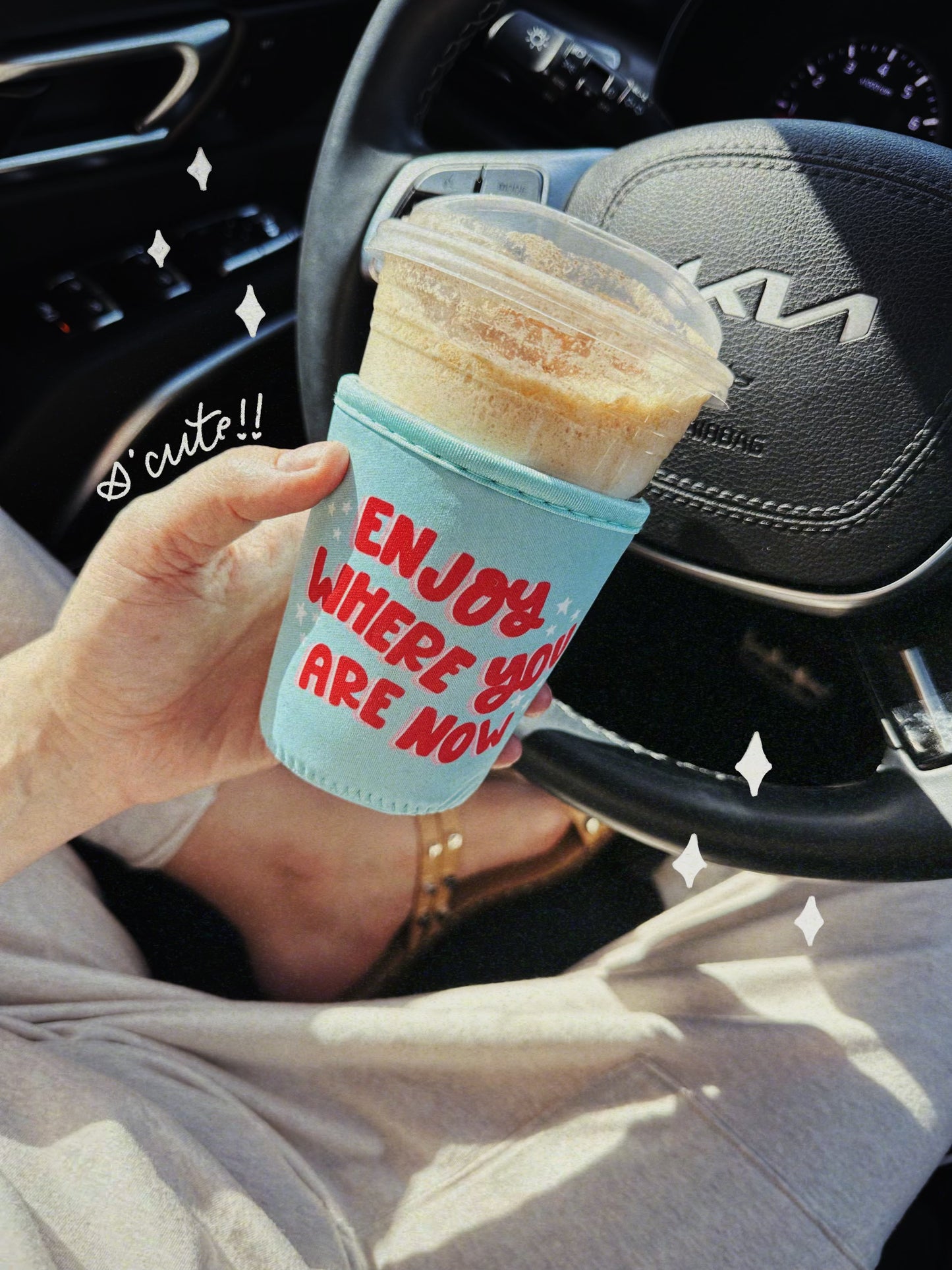 Enjoy Where You Are Now Iced Beverage Coozie