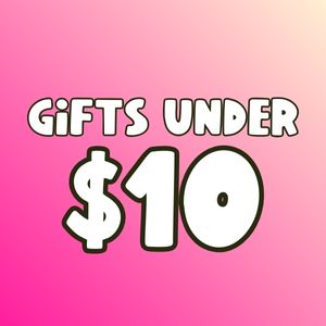 Gifts Under $10