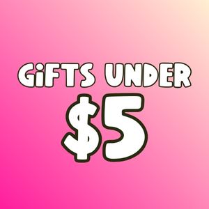 Gifts Under $5