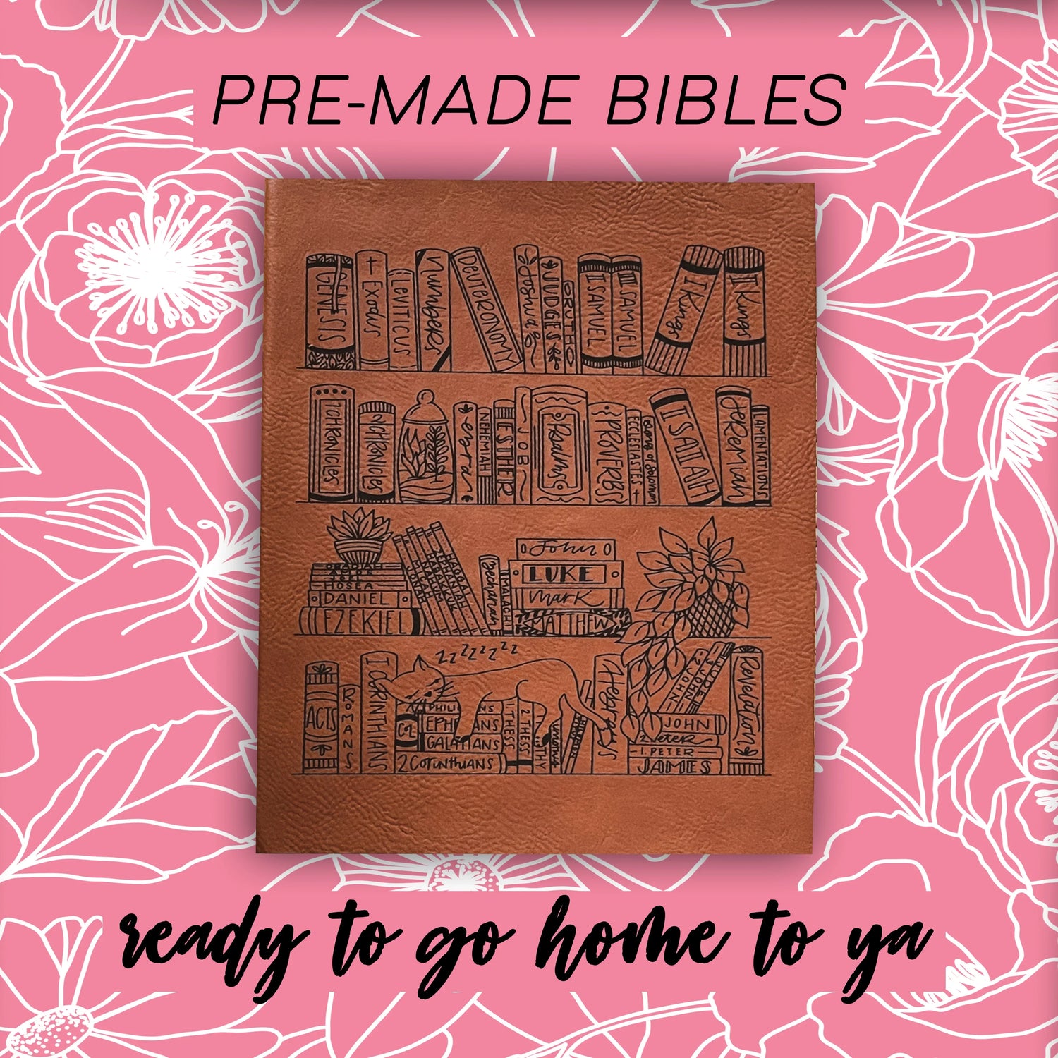 Pre-Made Bibles