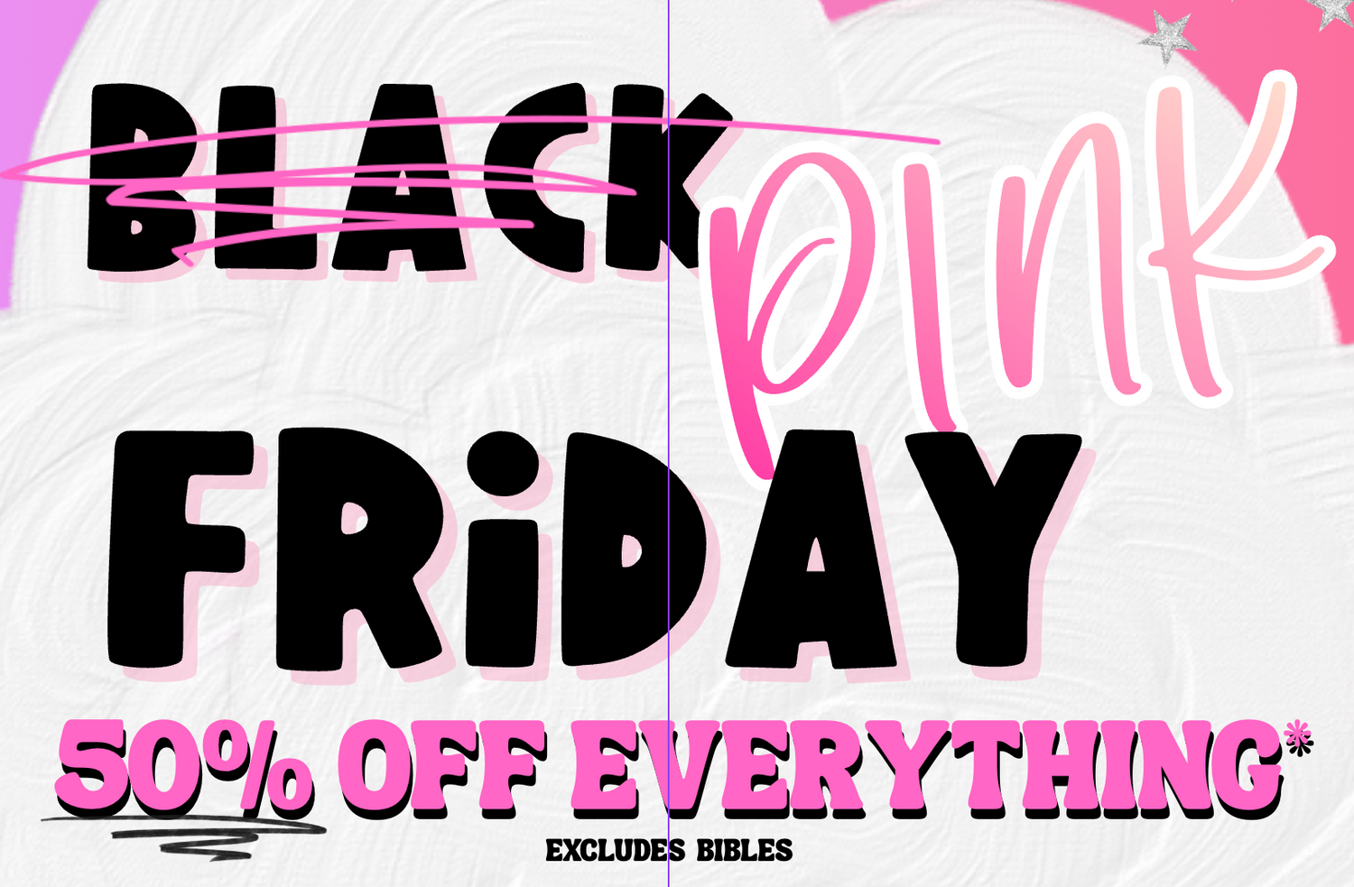 Pink Friday Sale