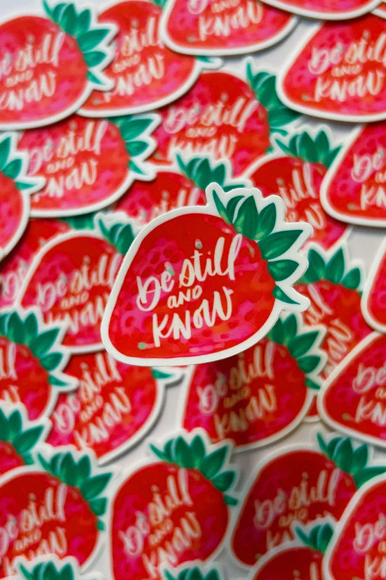 Be Still & Know Sticker