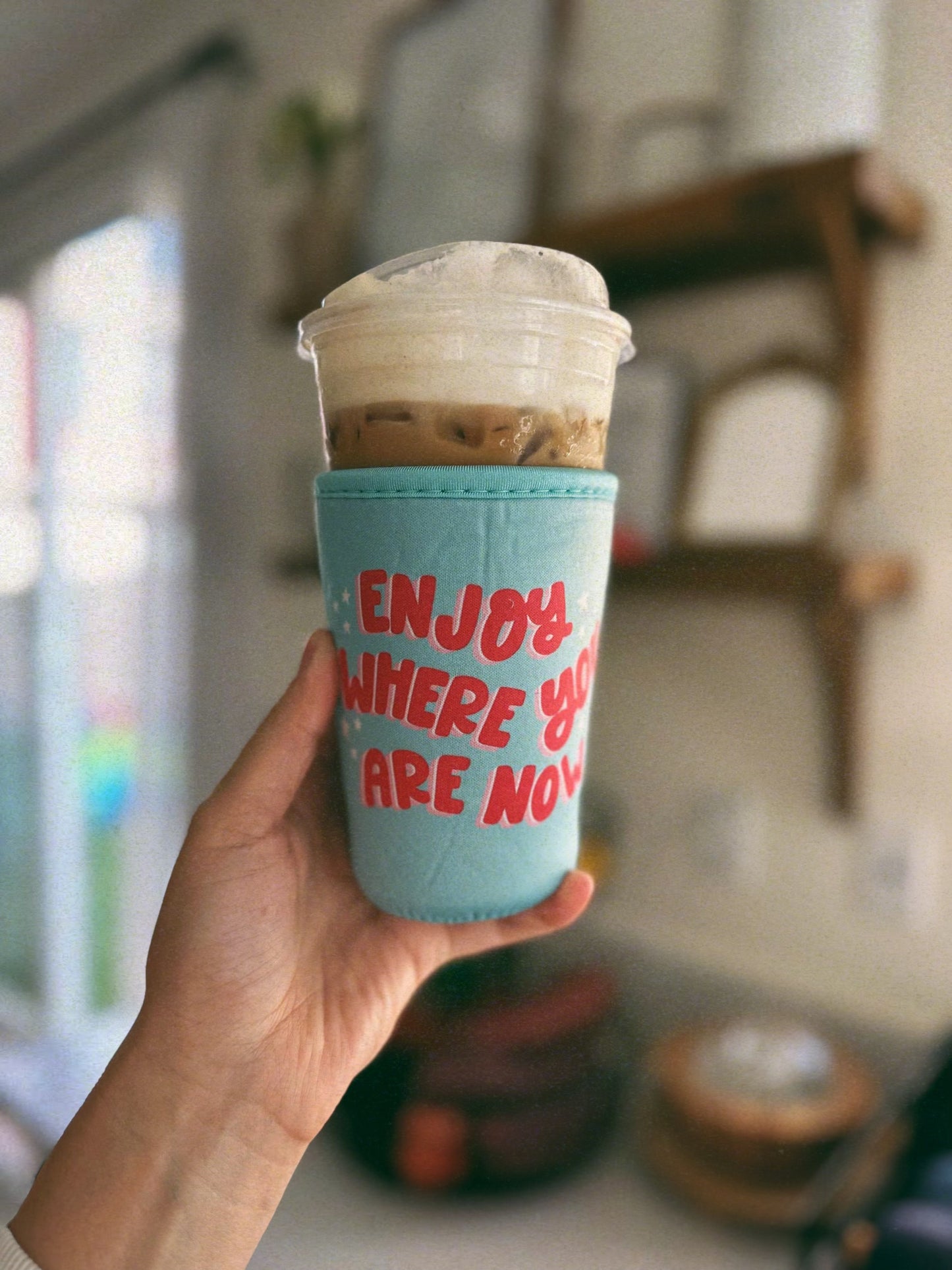 Enjoy Where You Are Now Iced Beverage Coozie