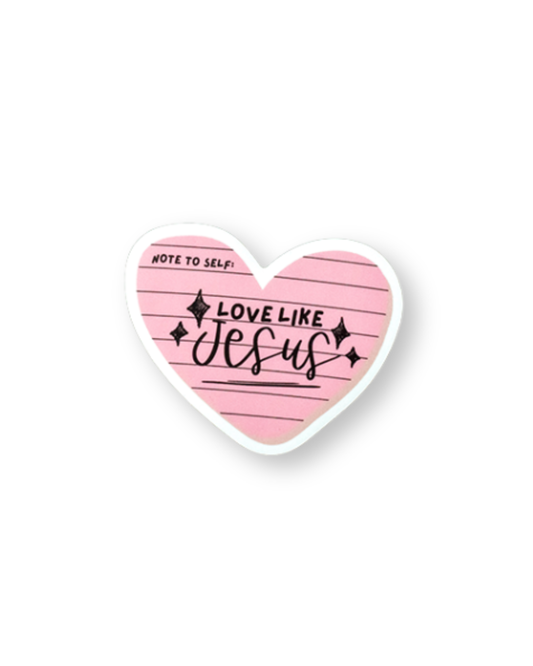 Love Like Jesus Sticker