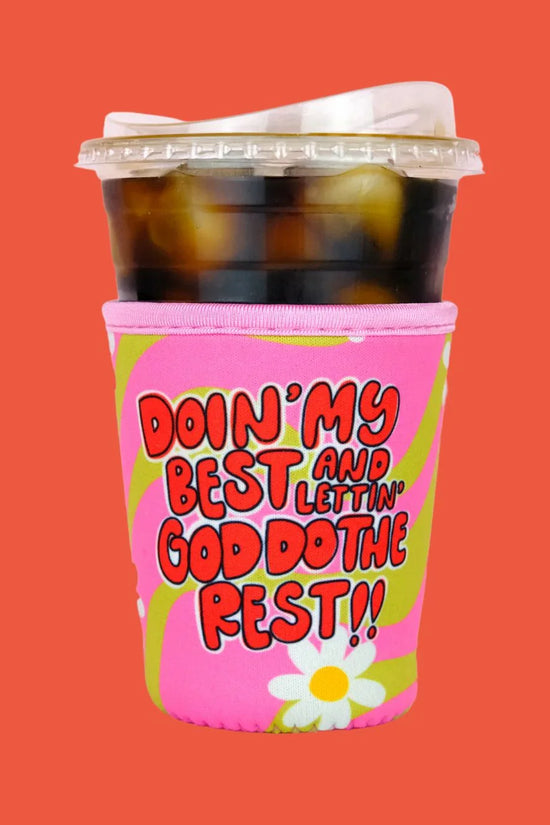 Lettin' God do the Rest Iced Beverage Coozie