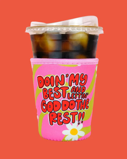 Lettin' God do the Rest Iced Beverage Coozie