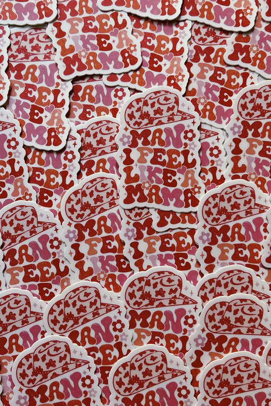 Feel Like a Mama Club Sticker
