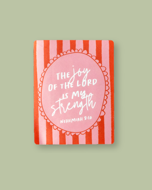 Joy Of The Lord Sticker