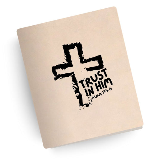 Trust in Him Engraved Bible