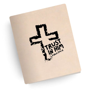 Trust in Him Engraved Bible