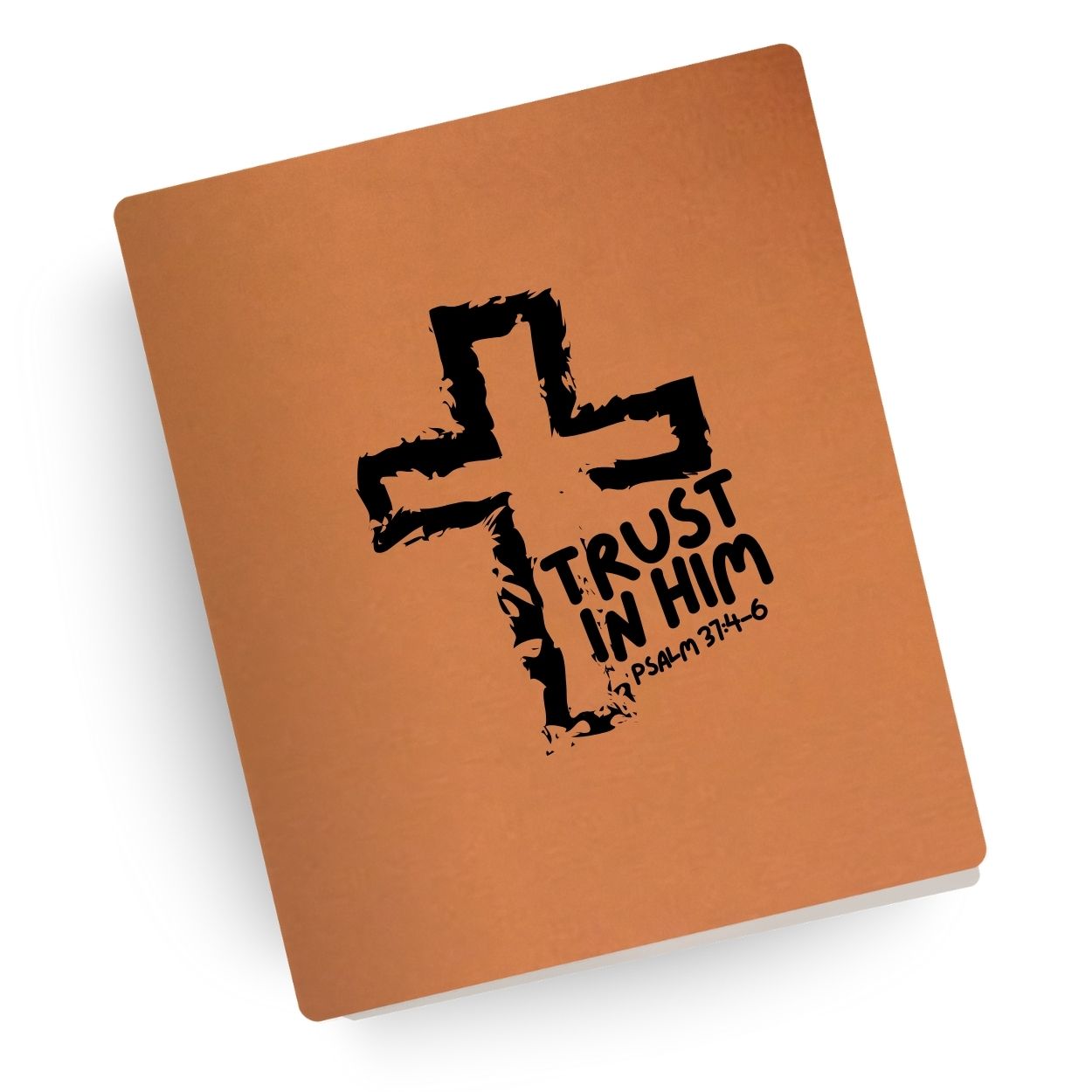 Trust in Him Engraved Bible