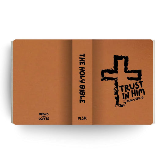 Trust in Him Engraved Bible