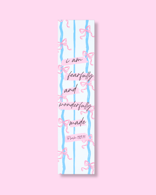 Fearfully and Wonderfully Made Bookmark