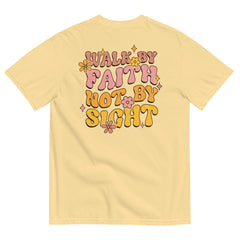 Walk By Faith T-Shirt