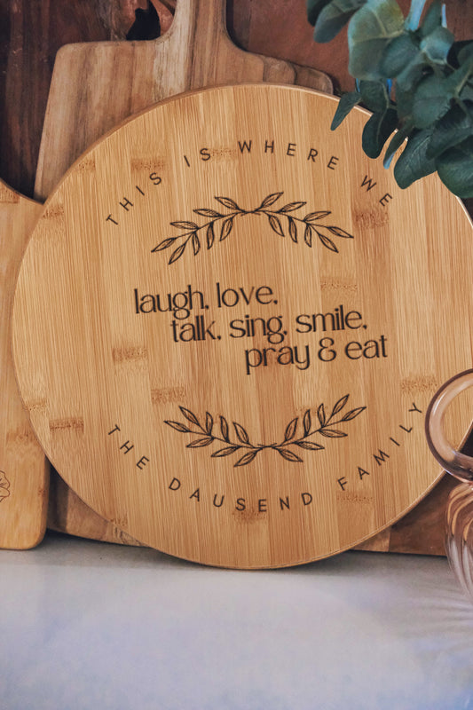 Laugh & Love Round Custom Cutting Board