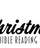 2018 Christmas Reading Plan - Bibles and Coffee
