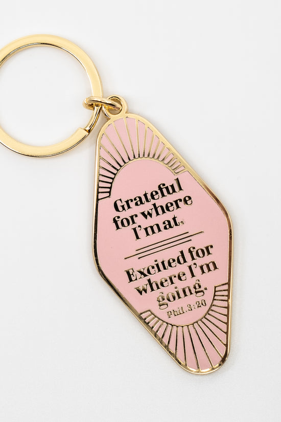 Grateful For Where I Am At - Keychain
