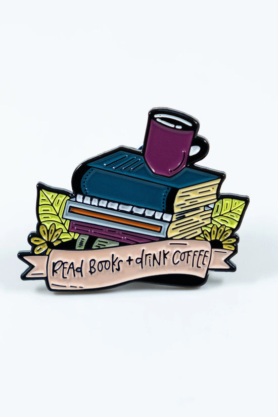 Read Books + Drink Coffee Enamel Pin