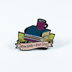 Read Books + Drink Coffee Enamel Pin